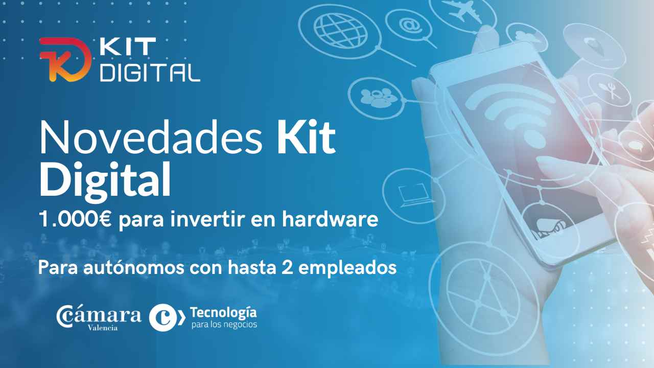 Novedades KIT DIGITAL 1000€ autónomos